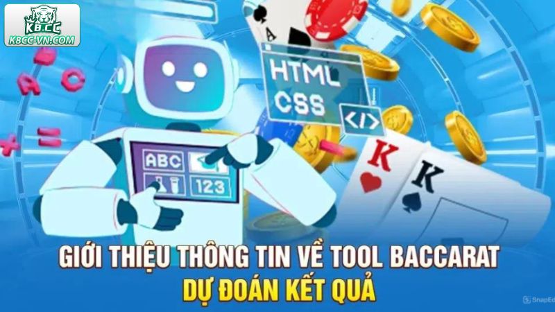 Tool Dự Đoán Baccarat K8CC - Giải Pháp Hiện Đại Không Thể Bỏ Qua 1 Tổng quan về công cụ dự đoán kết quả chuẩn xác