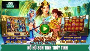 Nổ Hũ Sơn Tinh Thủy Tinh - Tựa Game Quay Thưởng Tại K8cc