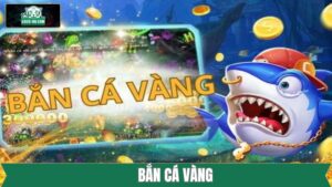 Bắn Cá Vàng - Trải Nghiệm Thế Giới Đại Dương Xanh Tại K8CC