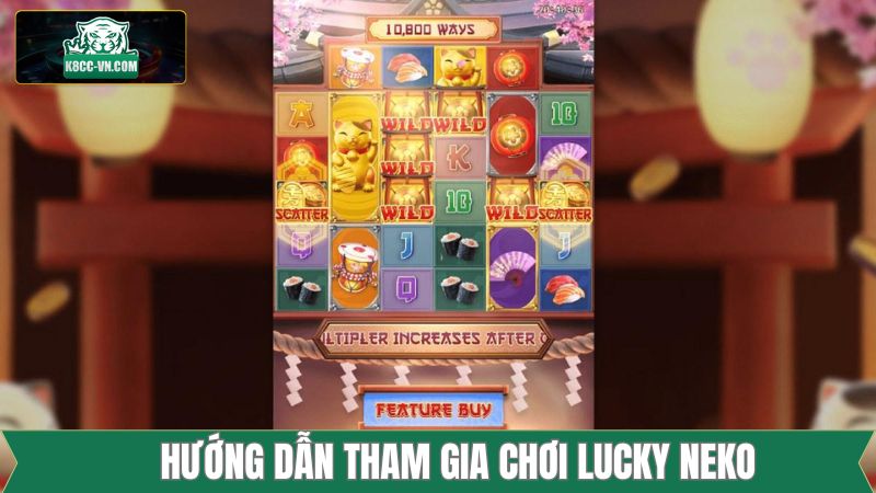 Lucky Neko - Game Slot Hiện Đại, Jackpot Cực Cao Tại K8cc 2 Cách thức trải nghiệm Lucky Neko