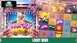 Lucky Neko - Game Slot Hiện Đại, Jackpot Cực Cao Tại K8cc