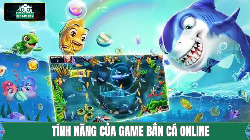 Bắn Cá Online - Game giải Trí Đình Đám Trên Thị Trường K8CC 2 Một số tình năng hấp dẫn khi tham gia bắn cá Online hiệu quả