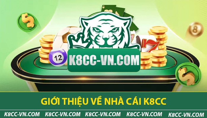K8CC - Nhà Cái Cá Cược Thể Thao Hàng Đầu Châu Á | Đăng Ký +88K 18 Giới thiệu về nhà cái K8CC